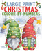 Large Print Christmas Colour-by-Numbers by David Woodroffe
