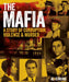 The Mafia: A Story of Corruption, Violence and Murder by Al Cimino