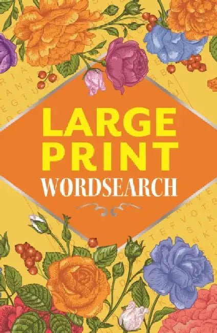 Large Print Wordsearch by Eric Saunders