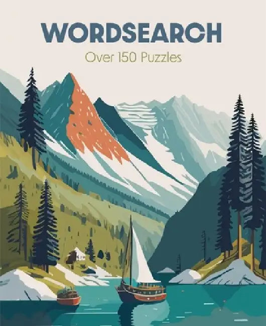 Wordsearch: Over 150 Puzzles by Eric Saunders