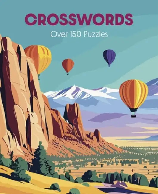 Crosswords: Over 150 Puzzles by Eric Saunders