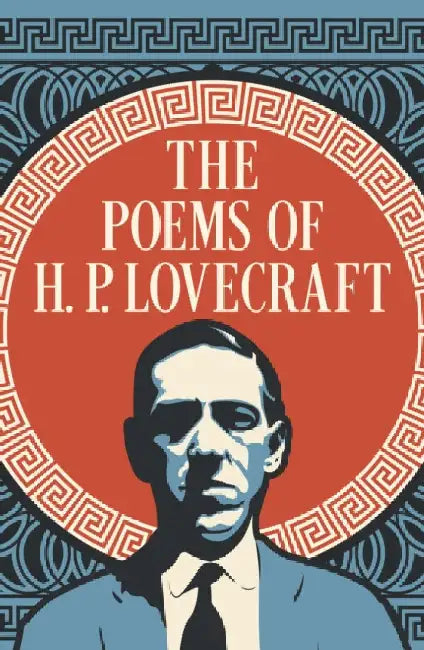 The Poems of H. P. Lovecraft by H. P. Lovecraft