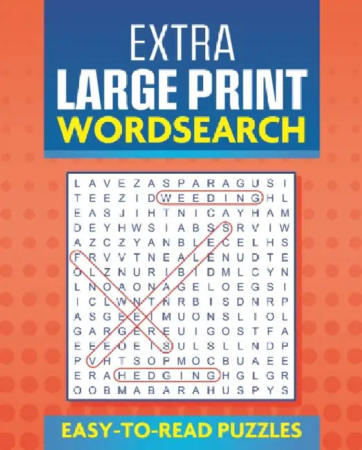 Extra Large Print Wordsearch: Easy to Read Puzzles by Eric Saunders