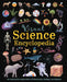 Visual Science Encyclopedia: An Interactive Exploration of Chemistry, Biology and Physics by Anna Claybourne, Anna Kuptsova, Janet Bingham