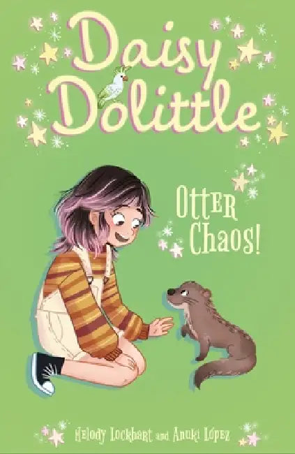 Daisy Dolittle: Otter Chaos! by Melody Lockhart, Anuki Lopez
