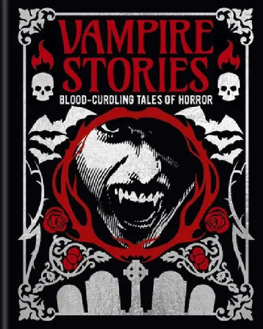Vampire Stories: Blood-Curdling Tales of Horror by Allan Poe, Edgar