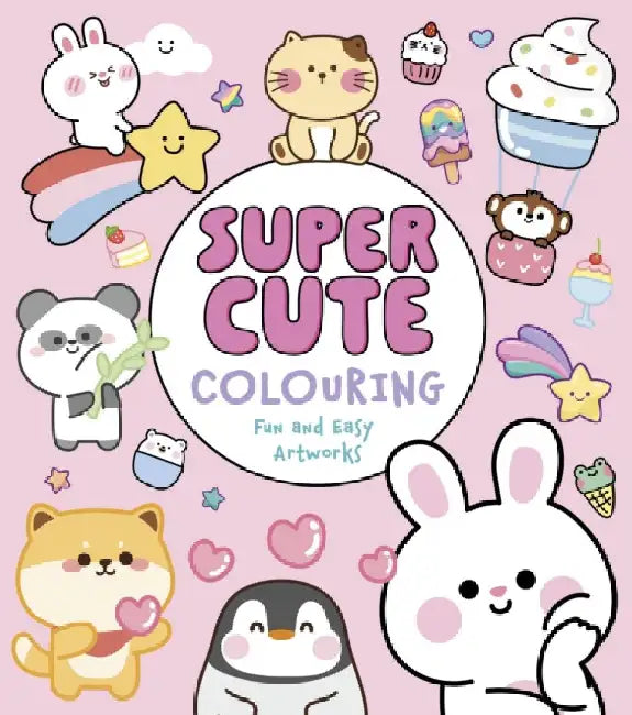 Super Cute Colouring: Fun and Easy Artworks by Violet Peto