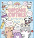 Cupcake Cuties Activity Book: Mazes, Spot the Difference, Dot-To-Dots... and More! by Em Bruce