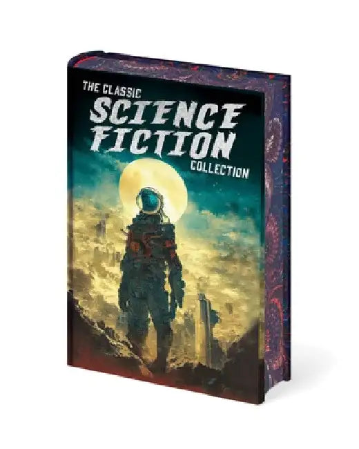 The Classic Science Fiction Collection by H. G. Wells