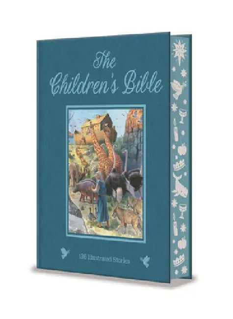 The Children's Bible: 138 Illustrated Stories from the Old and New Testaments by Arcturus Publishing Limited