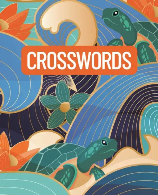 Crosswords: Over 150 Puzzles by Eric Saunders