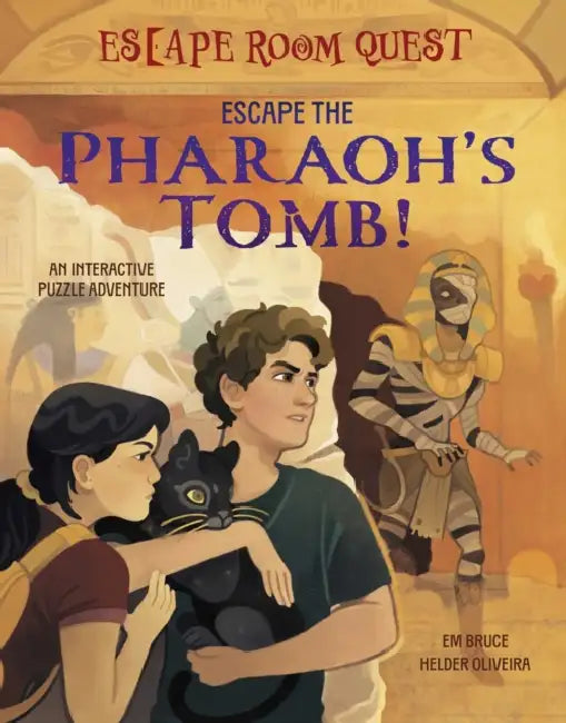 Escape Room Quest: Escape the Pharaoh's Tomb! by Em Bruce, Helda Oliveira