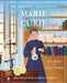 The Incredible Discoveries of Marie Curie: Big Ideas for Curious Minds by Alex Woolf, Paula Zamudio