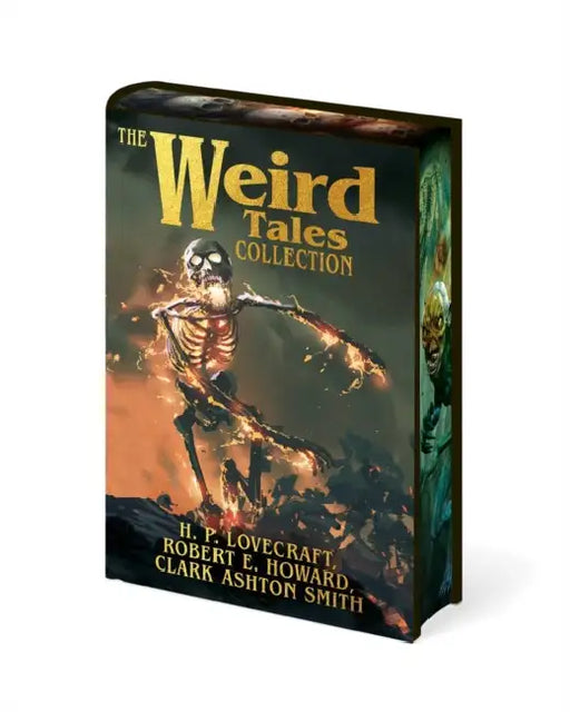 The Weird Tales Collection by H. P. Lovecraft, Robert Ervin Howard, Clark Ashton Smith