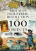 Britain's Industrial Revolution in 100 Objects by John Broom