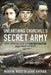 Unearthing Churchill's Secret Army: The Official List of SOE Casualties and Their Stories by John Grehan