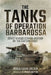 The Tanks of Operation Barbarossa: Soviet Versus German Armour on the Eastern Front by Boris Kavalerchik