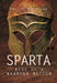 Sparta: Rise of a Warrior Nation by Philip Matyszak