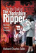 On the Trail of the Yorkshire Ripper: His Final Secrets Revealed by Richard Charles Cobb