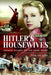 Hitler's Housewives by Tim Heath