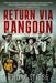Return Via Rangoon by Philip Stibbe