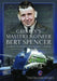 Gresley's Master Engineer, Bert Spencer: A Career in Railway Engineering and Design by Tim Hillier-Graves
