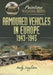 Painting Wargaming Models: Armoured Vehicles in Europe, 1943-1945 by Andy Singleton