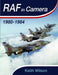 RAF in Camera: 1980-1984 by Keith Wilson