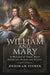 William and Mary: A History of Their Most Important Places and Events by Deborah Fisher