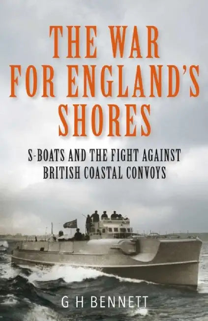 The War for England's Shores by G H Bennett