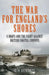 The War for England's Shores by G H Bennett