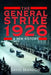 The General Strike 1926: A New History by David Brandon