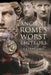 Ancient Rome's Worst Emperors by L. J. Trafford