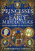 Princesses of the Early Middle Ages: Royal Daughters of the Conquest by Sharon Bennett Connolly