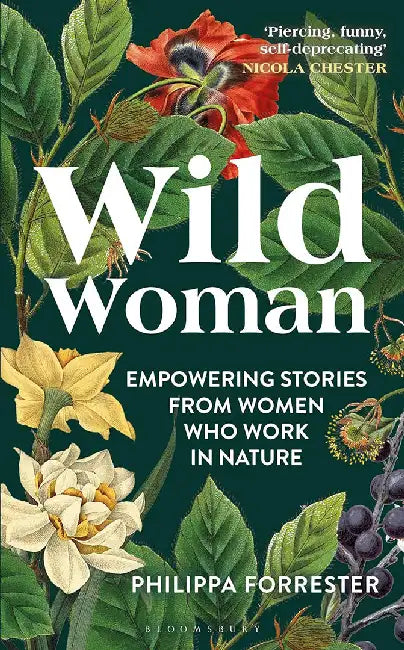 Wild Woman by Philippa Forrester
