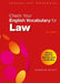 Check Your English Vocabulary for Law: All You Need to Improve Your Vocabulary by Rawdon Wyatt