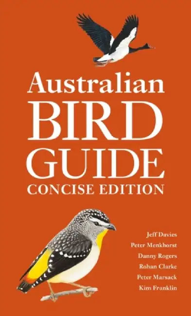 Australian Bird Guide: Concise Edition by Jeff Davies