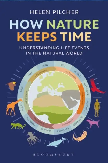 How Nature Keeps Time by Helen Pilcher