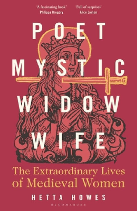 Poet, Mystic, Widow, Wife