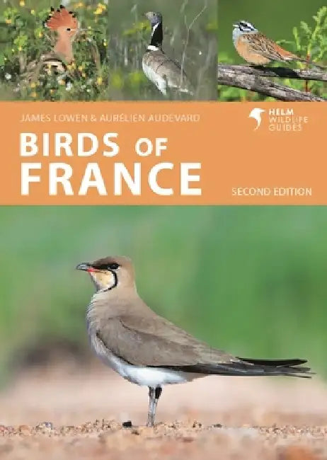 Birds of France: Second Edition by James Lowen