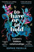 To Have or To Hold: Nature's Hidden Relationships by Sophie Pavelle