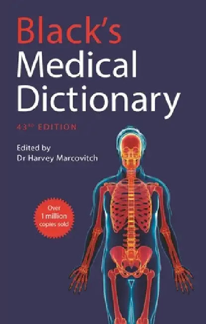 Black's Medical Dictionary by Harvey Marcovitch