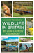 Where to Watch Wildlife in Britain: By Low-Carbon Transport by Megan Shersby, Heather Devey, Rebecca Gibson