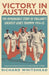 Victory in Australia: The Remarkable Story of England's Greatest Ashes Triumph 1954-55 by Richard Whitehead
