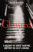 Ghosted: A Social History of Ghost Hunting, and Why We Keep Looking by Alice Vernon