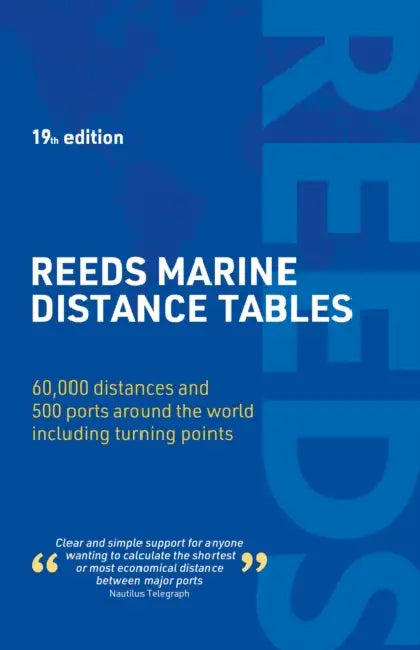 Reeds Marine Distance Tables 19th Edition by Kendall Carter