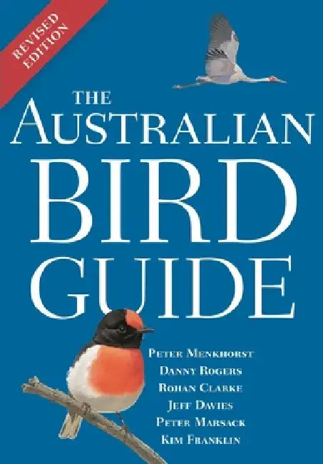 Australian Bird Guide: Revised Edition by Peter Menkhorst
