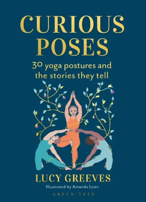 Curious Poses by Lucy Greeves