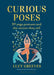 Curious Poses by Lucy Greeves