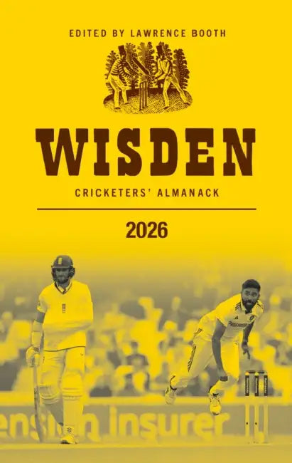 Wisden Cricketers' Almanack 2026 by Lawrence Booth